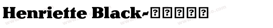 Henriette Black字体转换